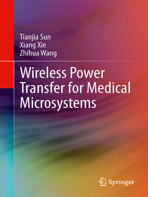 cover image of Wireless Power Transfer for Medical Microsystems